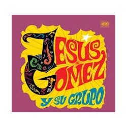 JESUS GOMEZ Y SU GRUPO- JESUS GOMEZ Y SU GRUPO