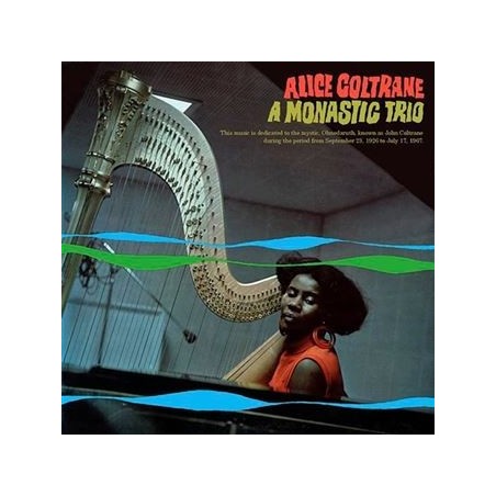 ALICE COLTRANE - A MONASTIC TRIO