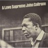 JOHN  COLTRANE - A LOVE SUPREME