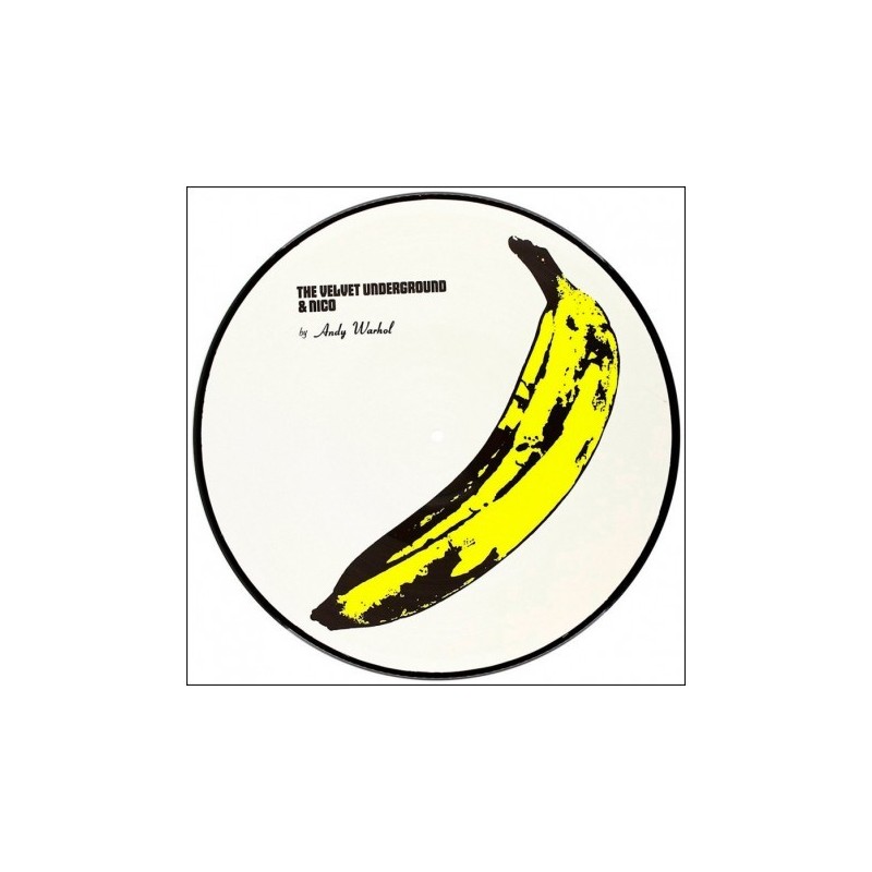 Velvet Underground & Nico (Limited Picture Disc)