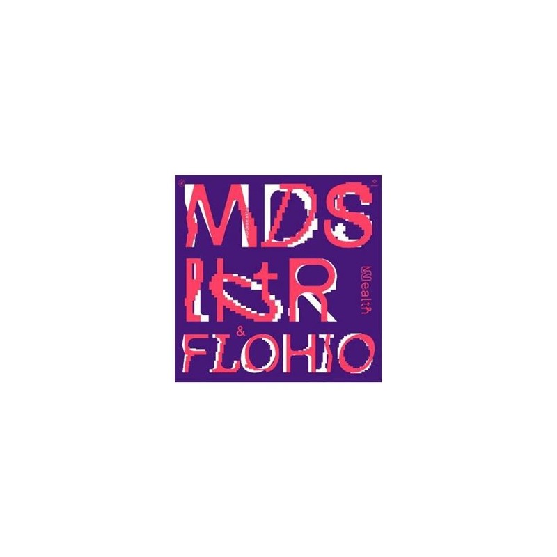 MODESELEKTOR & FLOHIO -WHEALTH
